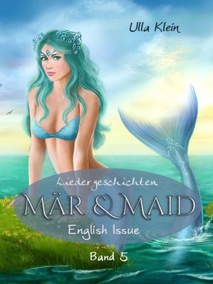 cover image of Mär & Maid--Liedergeschichten Band 5